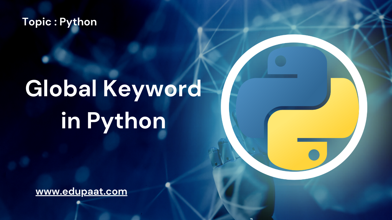 Global Keyword in Python