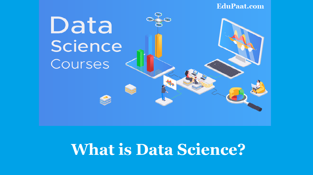 What is Data Science ? Data Science as a career Choice in 2023