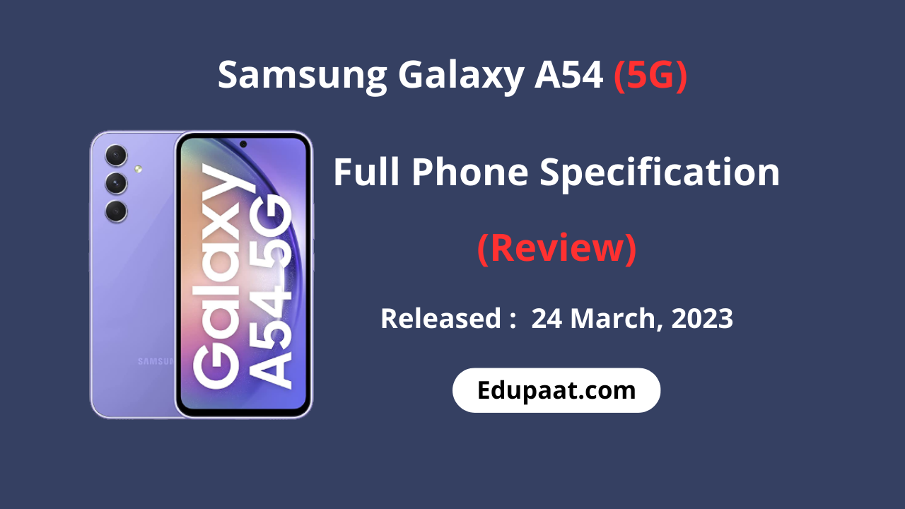 Samsung Galaxy A54 - Full phone specifications