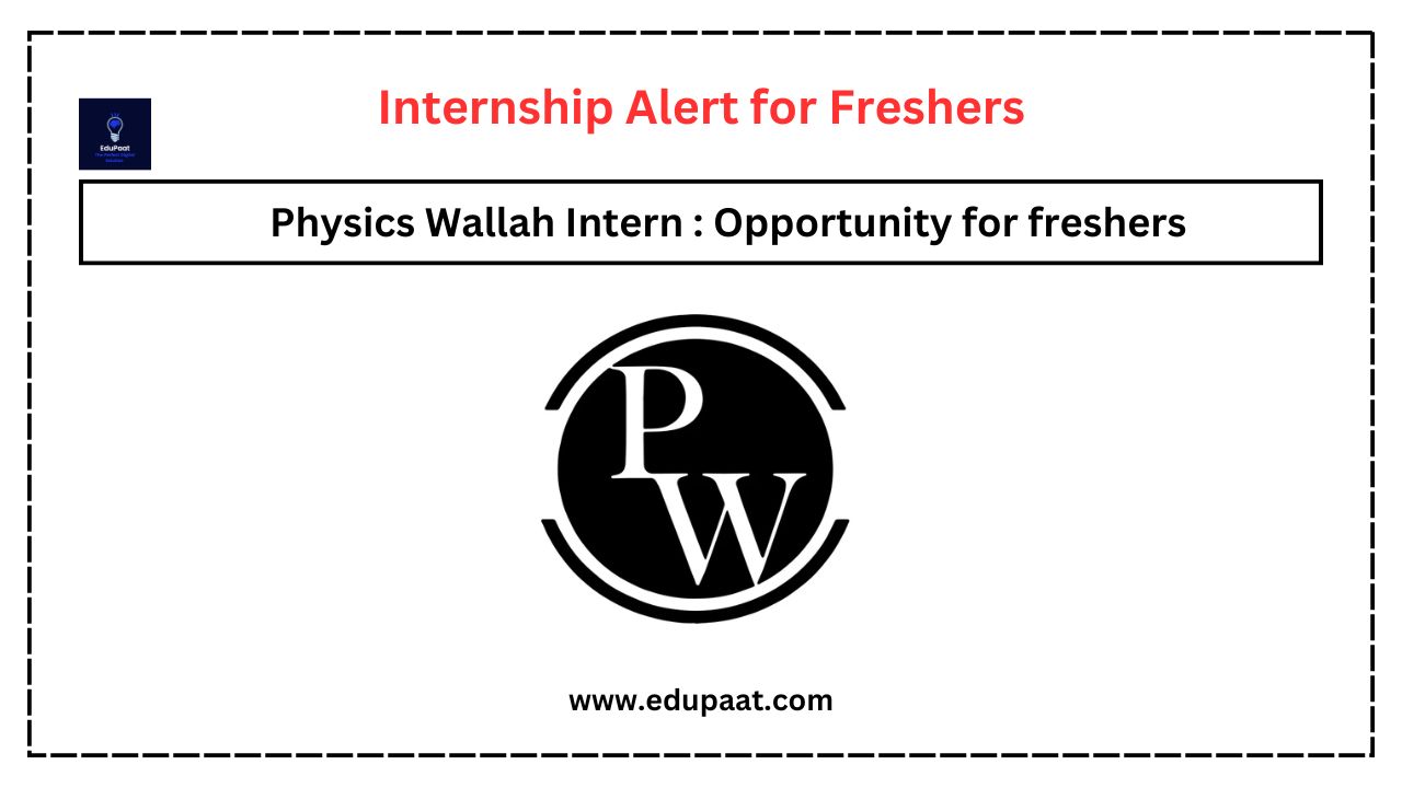 Physics Wallah Intern