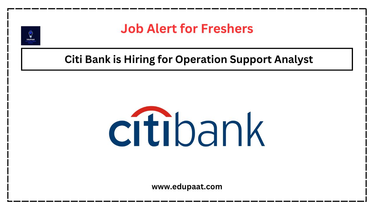 Citi Bank Hiring