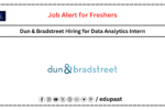 Dun & Bradstreet Hiring for Data Analytics Intern