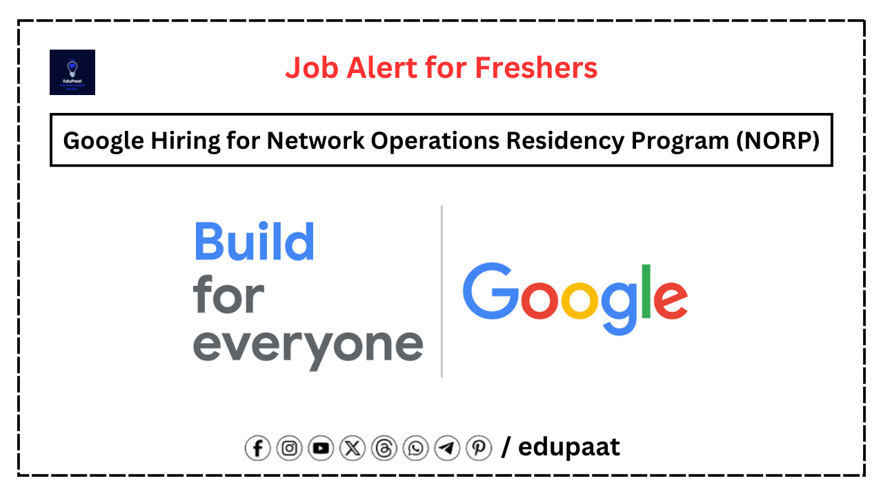 Google Hiring for Network Operations Residency Program