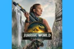 Jurassic World Rebirth Box Office Day 3: $100 मिलियन के बेहद करीब, ओपनिंग वीकेंड में मचाया तहलका!