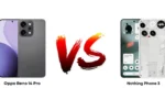 Oppo Reno 14 Pro vs Nothing Phone 3 जानिए 7 बड़े और छोटे अंतर – कौन-सा स्मार्टफोन है आपके लिए बेहतर